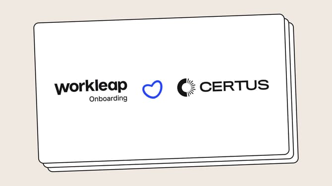 Certus works with Workleap Onboarding to improve their onboarding experience